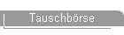 Tauschb�rse